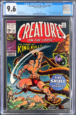 Creatures on the Loose #10 CGC 9.6 White 1st Appearance King Kull 1971 Marvel Comics