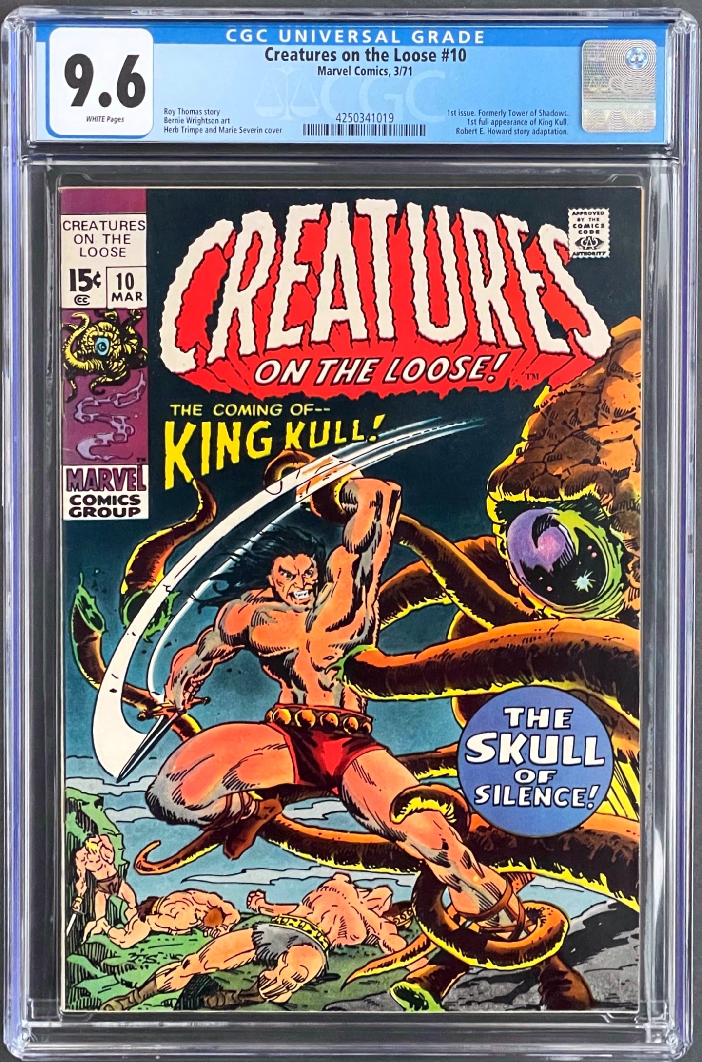 Creatures on the Loose #10 CGC 9.6 White 1st Appearance King Kull 1971 Marvel Comics