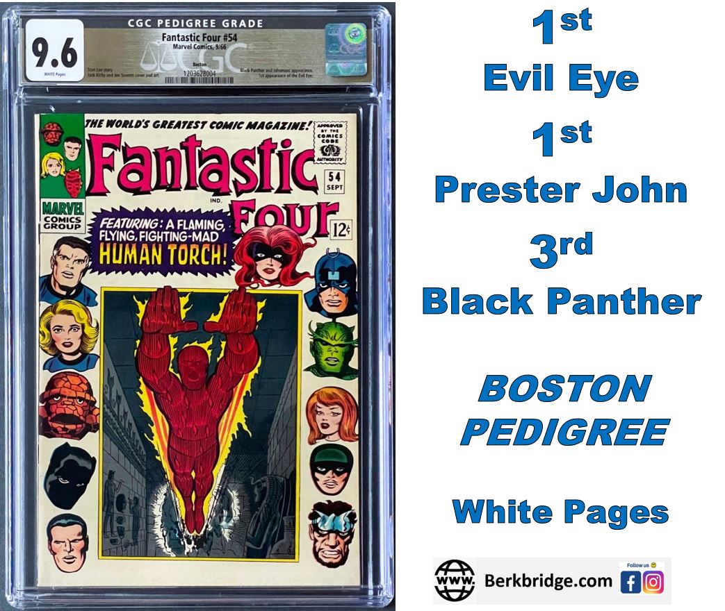 FANTASTIC FOUR #54 CGC 9.6 BOSTON PEDIGREE White Pages 1966 Marvel 3rd Black Panther 1st Prester John