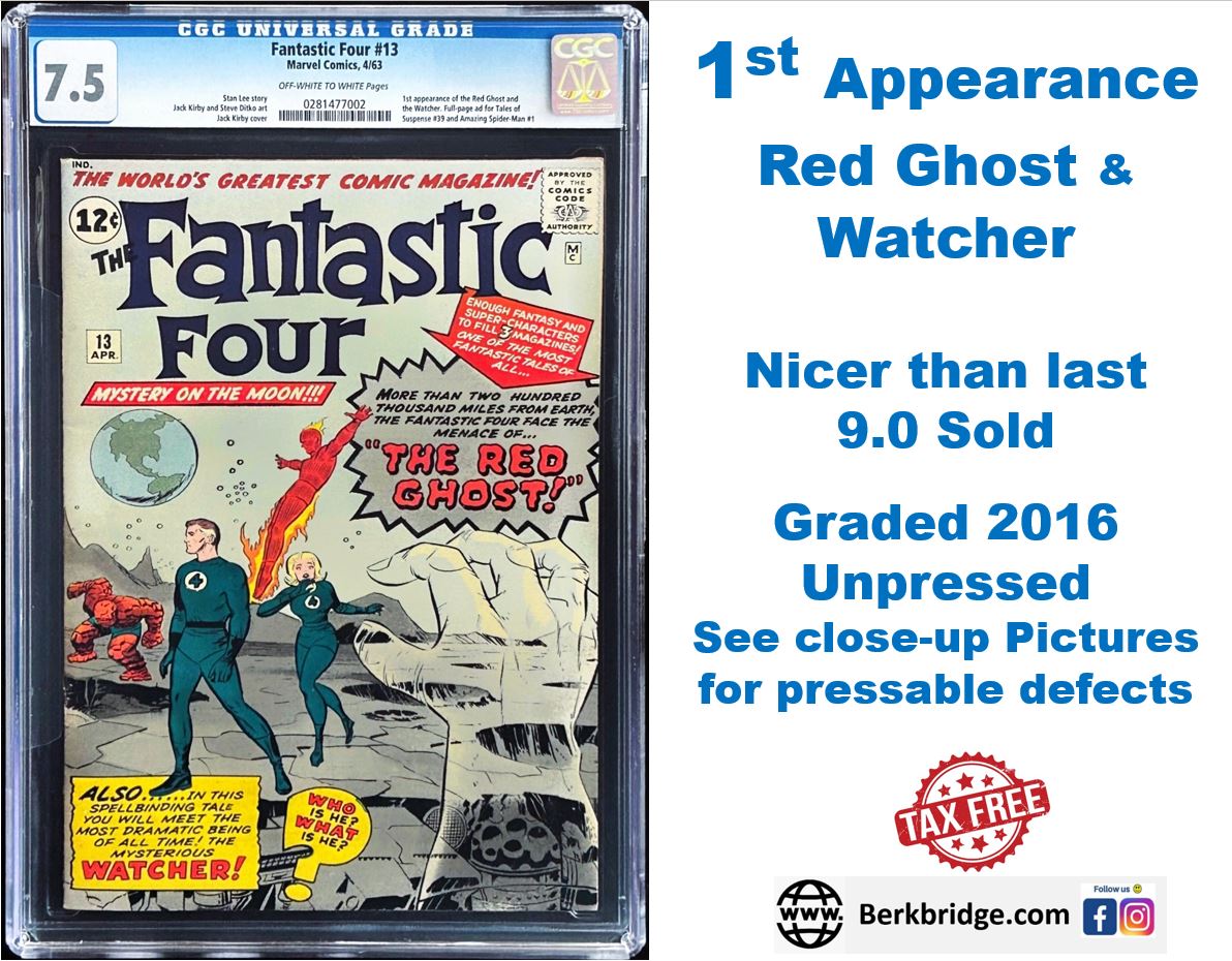 Fantastic Four #13 CGC 7.5 Marvel Comics 1963 1st Appearance Watcher Red Ghost (Unpressed)