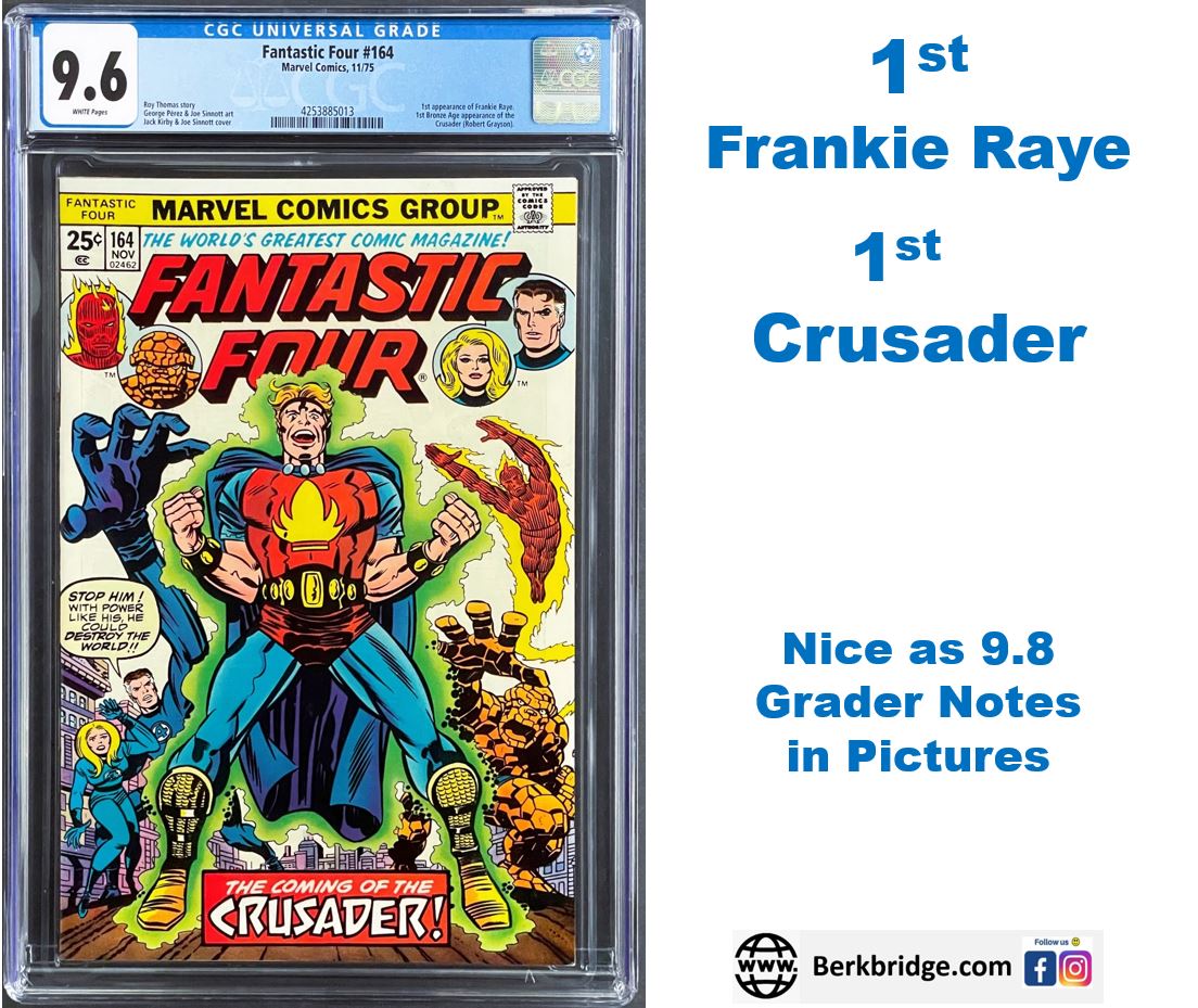 Fantastic Four #164 CGC 9.6 White 1975 Marvel Comics 1st Appearance Frankie Raye & the Crusader