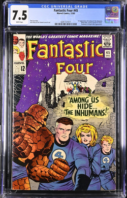 Fantastic Four #45 CGC 7.5 White 1st Appearance Inhumans 1965 Marvel Comics