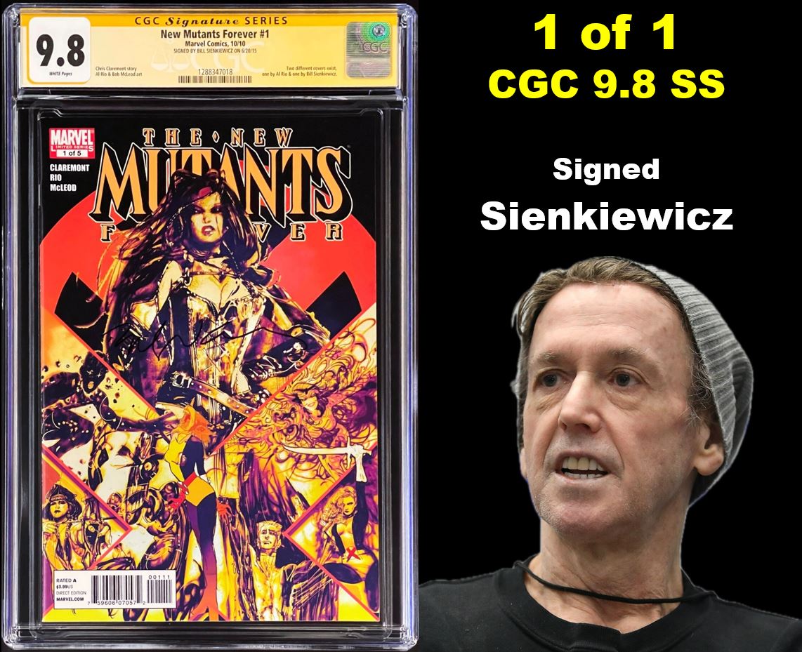 New Mutants Forever #1 CGC 9.8 SS Sienkiewicz Signed 2010 Marvel Comics