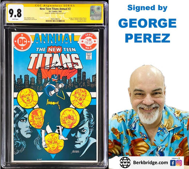 New Teen Titans Annual #2 CGC 9.8 SS George Perez Signed 1st Appearance Vigilante 1983 DC Comics