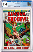 Load image into Gallery viewer, Shanna the She-Devil #1 CGC 9.4 White Pages 1972 Marvel Comics 1st Appearance
