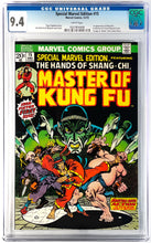 Load image into Gallery viewer, Special Marvel Edition #15 CGC 9.4 White 1st Appearance Shang-Chi 1973 Marvel Comics