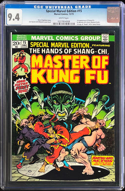 Special Marvel Edition #15 CGC 9.4 White 1st Appearance Shang-Chi 1973 Marvel Comics
