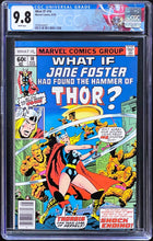 Load image into Gallery viewer, What If? 10 CGC 9.8 White 1st Appearance Jane Foster Thor 1978 Marvel Comics